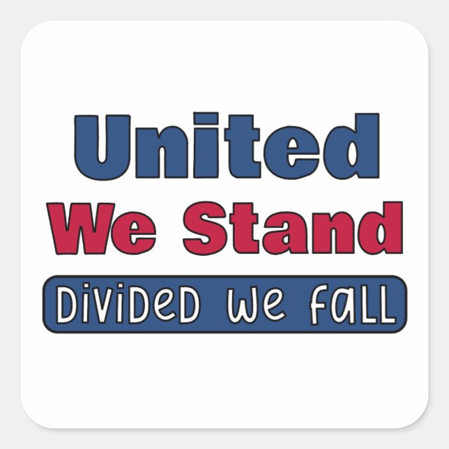 Adesivo Quadrado United We Stand (Frente)