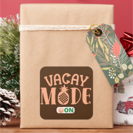 Adesivo Quadrado VACAY MODE EM férias engraçadas
