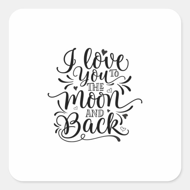 Adesivo Quadrado Valentine Art I Love You To The Moon (Frente)