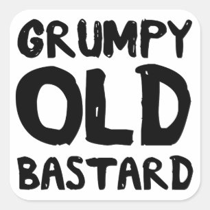Adesivo Quadrado Velha Bastardo Grumpy