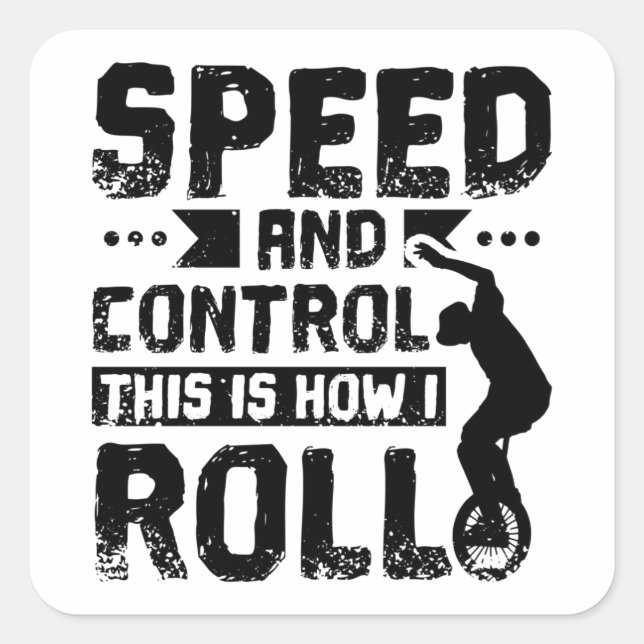 Adesivo Quadrado Velocidade E Controlo Do Uniciclo (Frente)