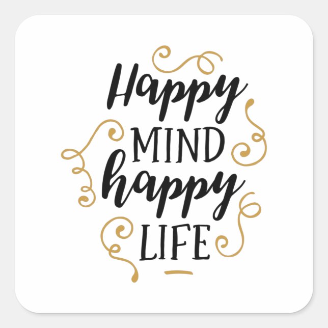 Adesivo Quadrado Vida feliz da mente (Frente)