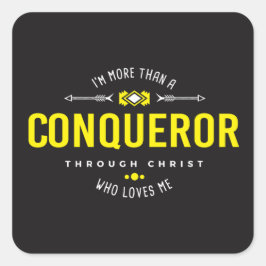 Adesivo Quadrado Vinheta "Mais do que um Conquistador"