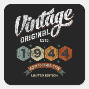 Adesivo Quadrado Vintage 1944 Bday Aged To Perfection 77th Birthday