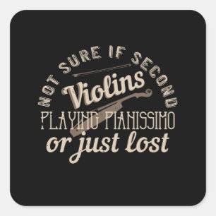 Adesivo Quadrado Violino - Os Segundo Violinos Acabam De Ser Perdid