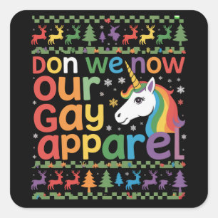 Adesivo Quadrado Vistamos Agora Nossa Roupa Gay Unicórnio Natal Gay
