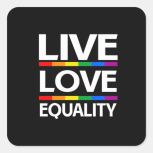 Adesivo Quadrado Viva o Amor à Igualdade
