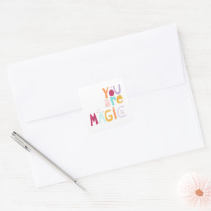 Adesivo Quadrado Você é mágica