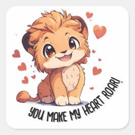 Adesivo Quadrado Você Faz Meu Coração Roar! Baby Lion Dia de os nam
