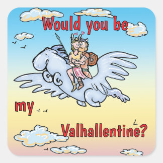 Adesivo Quadrado Você seria meu Valhallentine?