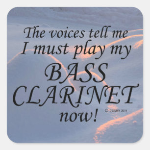 Adesivo Quadrado Vozes Clarinet Dizem Que Devem Jogar Pau Quadrado