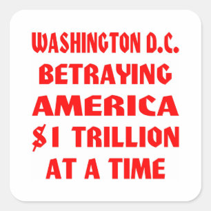 Adesivo Quadrado Washington DC Trazendo A América Um Trilhão De D