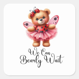 Adesivo Quadrado We Can Bearly Wait Girl Baby Square Sticker