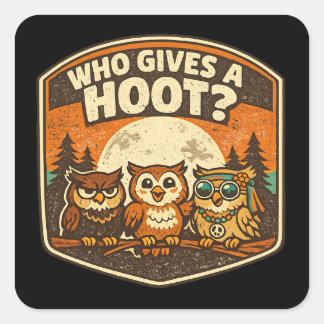 Adesivo Quadrado Who Gives a Hoot Funny Owls Vintage Style Design