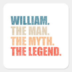 Adesivo Quadrado William The Man The Myth A Lenda