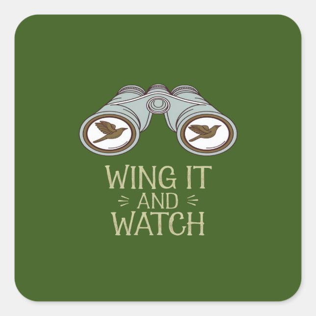 Adesivo Quadrado Wing It and Watch Birdwatch Nature Adventure (Frente)