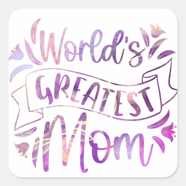 Adesivo Quadrado Worlds Greatest Mom (Frente)