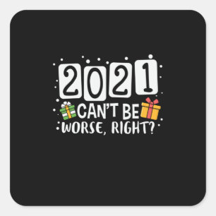 Adesivo Quadrado Xmas Gift 2021 Não Pode Ser Pior