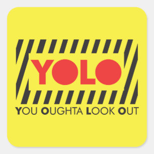 Adesivo Quadrado YOLO com cuidado vermelho
