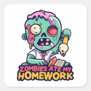 Adesivo Quadrado Zombies Comeram Minha Lição de Casa