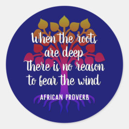 Adesivo QUANDO AS RAÍZES SÃO UMA Cotação Inspiracional PRO