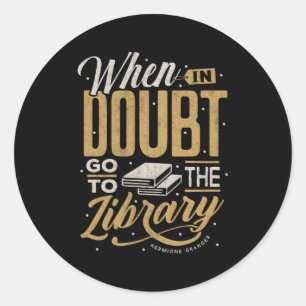 Adesivo Quando Em Dúvida Ir Para A Biblioteca