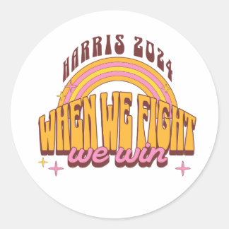 Adesivo Quando Lutamos Ganhamos Harris 2024