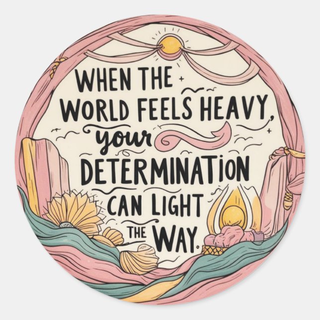 Adesivo Quando o mundo se sente impecável (Frente)