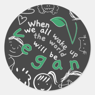 Adesivo Quando Todos Nos Acordares - Vegan Stickers