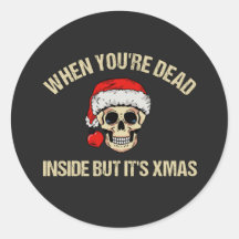 Quando você é morto, mas é natal