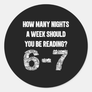 Adesivo Quantas Noites Por Semana Lendo 6-7 67 Professor A