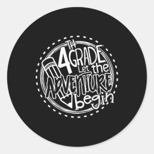 Adesivo Que a Aventura do 4º ano comece com o Chá do 4º an