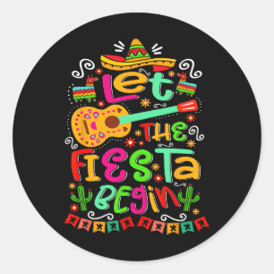 Adesivo Que a Fiesta comece a festa México Cinco mexicanos