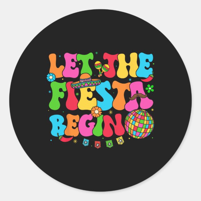Adesivo Que A Fiesta Comece Engraçada Cinco De Mayo Mexica (Frente)