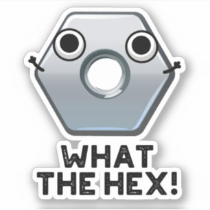 Adesivo Que Forma Hexágono Engraçado Hex Pun