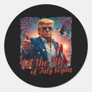 Adesivo Que O Dia 4 De Julho Comece Um Trump Patriótico En