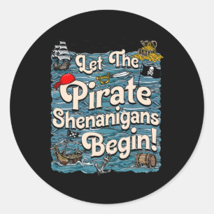 Adesivo Que Os Piratas Shenanigan Comecem A Piratear Shena
