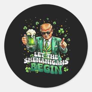 Adesivo Que Os Shenanigans Comecem A Engraçada Trump St Pa