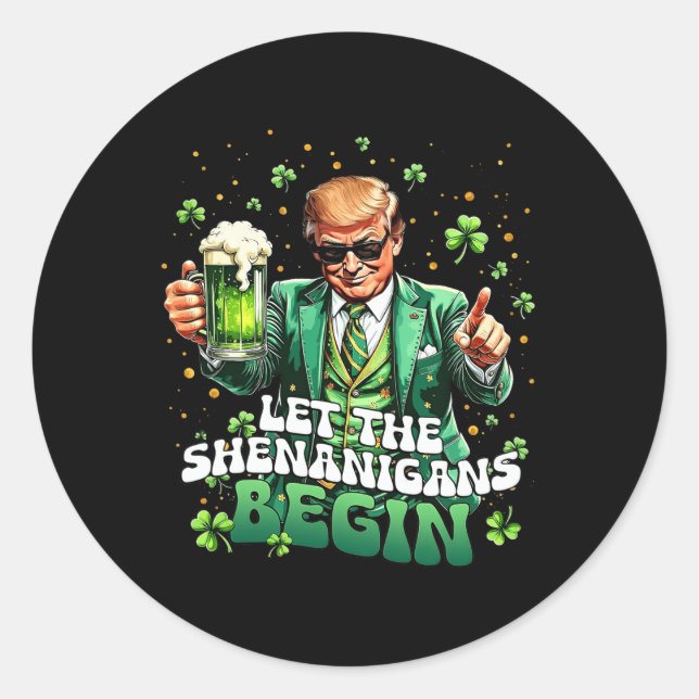 Adesivo Que os Shenanigans comecem a Rua engraçada de Patr (Frente)