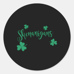 Adesivo Que Os Shenanigans Comecem C