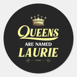 Adesivo Queens São Chamados Laurie Gift Personalizado Funn