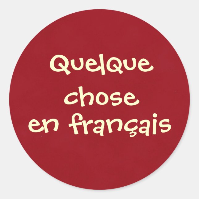 Adesivo Quelque escolheu o francês (Frente)