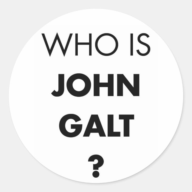 Adesivo Quem É John Galt? A pergunta (Frente)