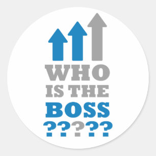 Adesivo Quem é o chefe?