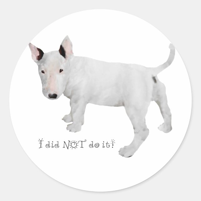 Adesivo Quem, eu?  Cachorrinho Bull Terrier (Frente)