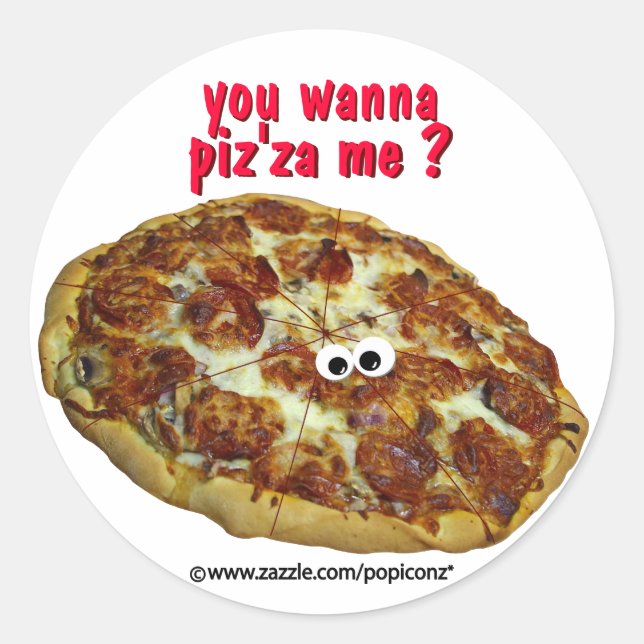 Adesivo "quer me piz'za?" humorista e parodia Sticker (Frente)