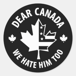 Adesivo Querido Canadá, Nós O Odiamos Também