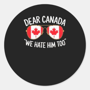Adesivo Querido Canadá Nós Também O Odiamos Trump Protesto
