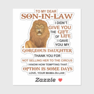 Adesivo Querido genro, não te dei o presente da vida