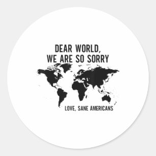 Adesivo Querido mundo, lamentamos tanto amar os americanos